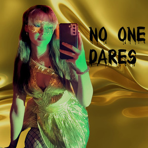 no one dares