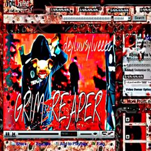 GRIM REAPER (Explicit)