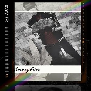 Grimey Files (Explicit)