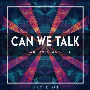 Can We Talk (feat. Antonia Marquee, Thir13een & Soosmooth)