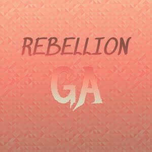 Rebellion Ga