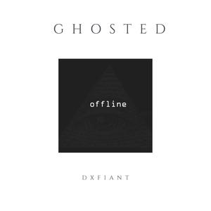 Ghosted