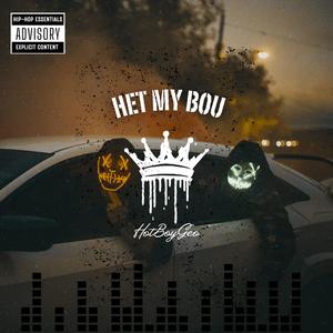 HET MY BOU (Explicit)