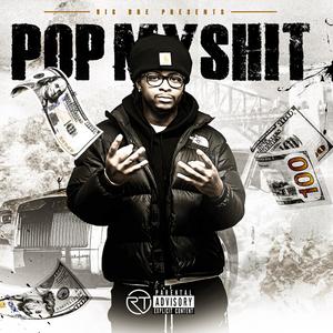 Pop My **** (Explicit)