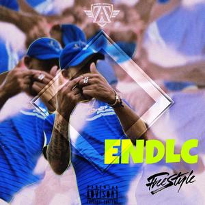 ENDLC Freestyle #1 (Explicit)