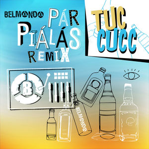 Tuc Cucc (Pár Piálás remix)