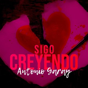 Sigo Creyendo (Explicit)