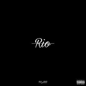 Rio (Explicit)