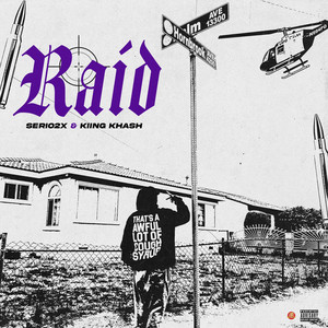 Raid (Explicit)