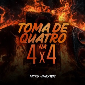 Toma de Quatro na 4X4 (Explicit)