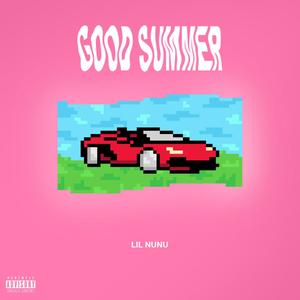 Good Summer (Explicit)