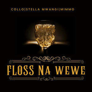 Floss Na Wewe