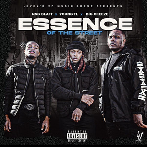 Essence of the Street (Explicit)