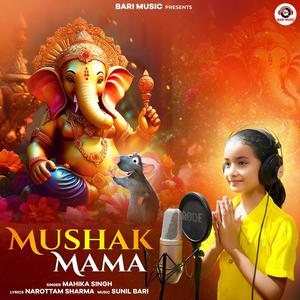 Mushka Mama (feat. Mahika Singh)