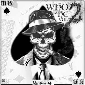 Who Iz He, Vol. 2 (Explicit)