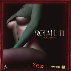 Rotate It (Explicit)