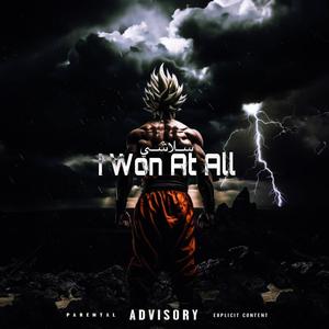 Freestyle / I Won At All (Explicit)