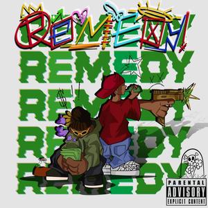 Remedy (Explicit)