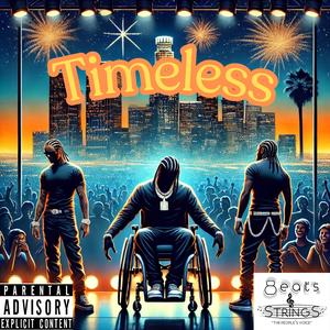 Timeless (Explicit)