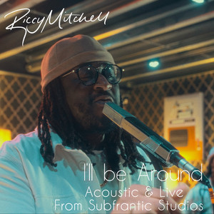 I'll Be Around (Acoustic Live)