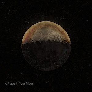 A Place In Your Moon