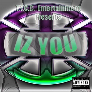 Iz You (Explicit)