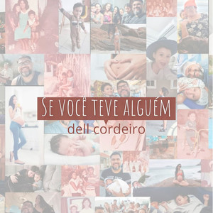 Se Você Teve Alguém