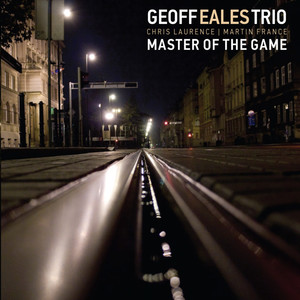 Geoff Eales Trio - Song for my Mother