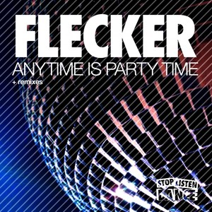 Anytime Is Party Time (Flecker's 4am Remix)