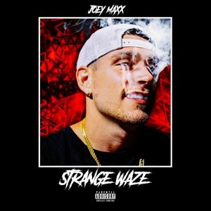 Strange Waze (Explicit)