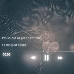 Feelings of doubt (Explicit)