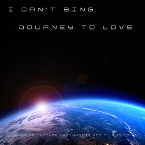 I Can't Sing Vol 2 Journey To Love (Explicit)