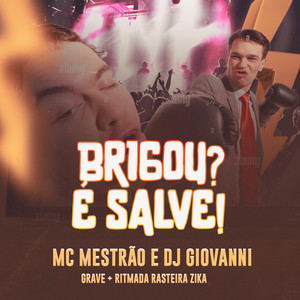 Brigou É Salve (Explicit)