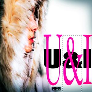 U&I (feat. Lil itoriamami) (Explicit)