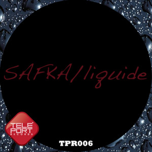 Liquide (Safka's Less Liquid Mix)