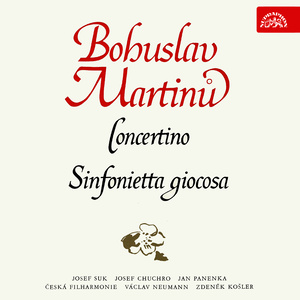 Martinů: Concertino, Sinfonietta giocosa