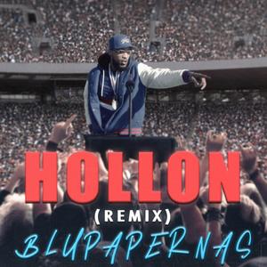 HOLLON (Remix) [Explicit]