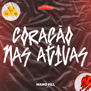 Coração nas Ativas (Explicit)