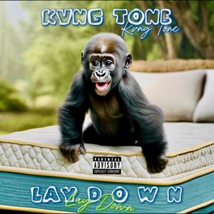 LAY DOWN (Explicit)