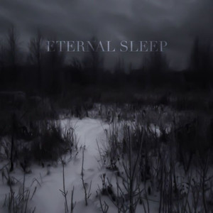 Eternal Sleep