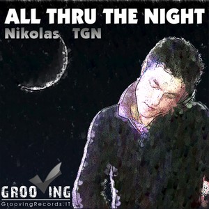 All Thru the Night (Francesco Conte & Nikolas TGN Extended)