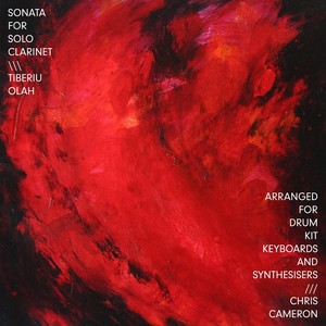 Sonata for Solo Clarinet(Arranged for Drum Kit, Keyboards and Synthesisers)