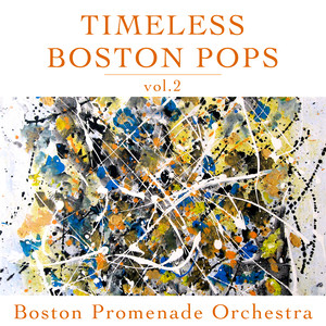 Timeless Boston Pops Vol 2