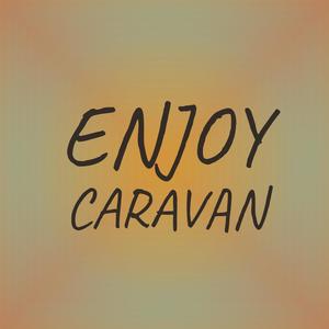 Enjoy Caravan