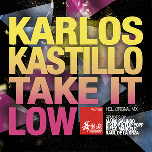 Take It Low (Raul De La Orza Remix)