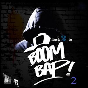 Back 2 Da Boom Bap 2 (Explicit)