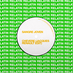 Chévere (Jacques Renault Edit) (Jacques Renault Edit)