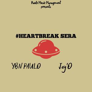 Heartbreak Sera (feat. Jay'O)