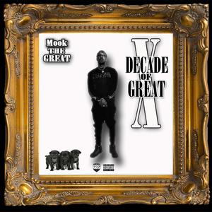 Decade of Great (Explicit)