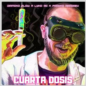 Cuarta Dosis (feat. Lynd Ro)